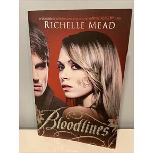 Bloodlines by Richelle Mead